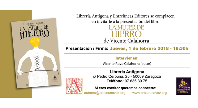 Vicente Calahorra presenta La mujer de hierro, en librería Antígona